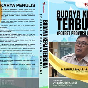 Budaya Kerja Terbuka (Potret Provinsi Banten)